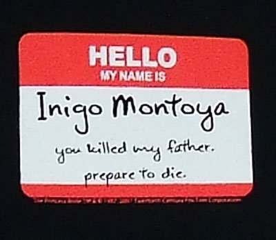 Inigo Montoya Name Tag Shirt