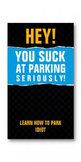 You suck at parking card